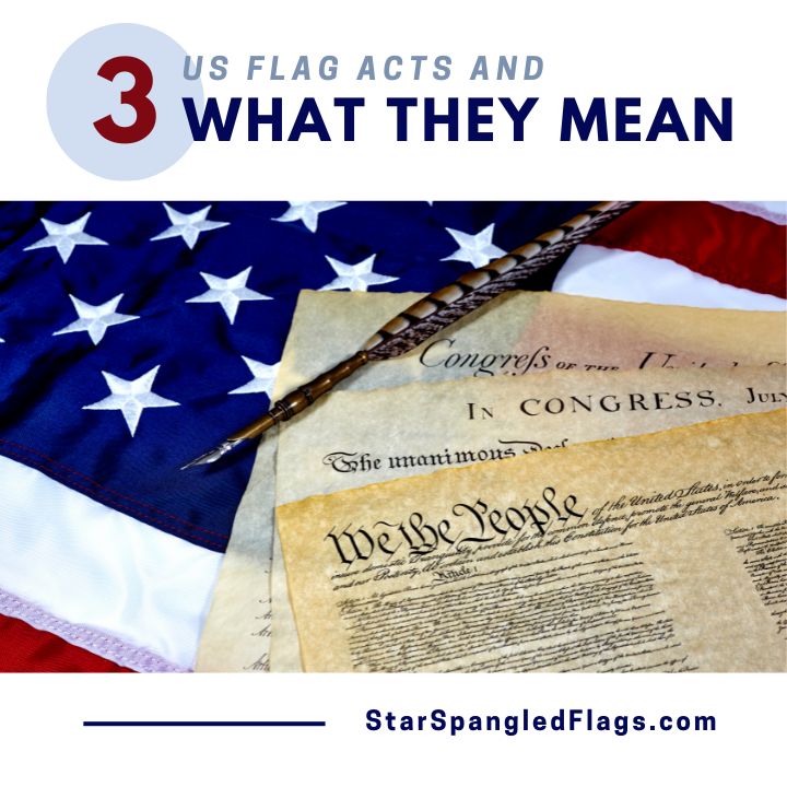 3 Flag Acts and what they mean