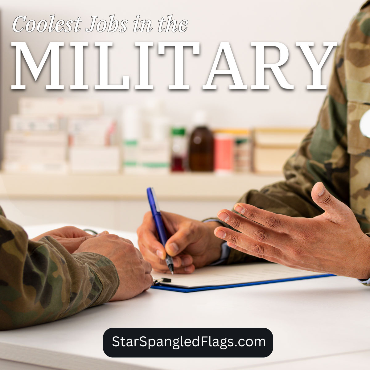 coolest jobs in the military text with two soldiers talking.