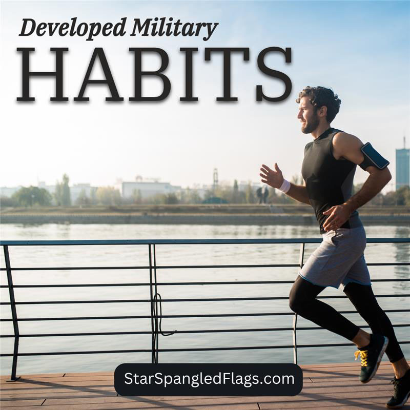 Developed Military Habits