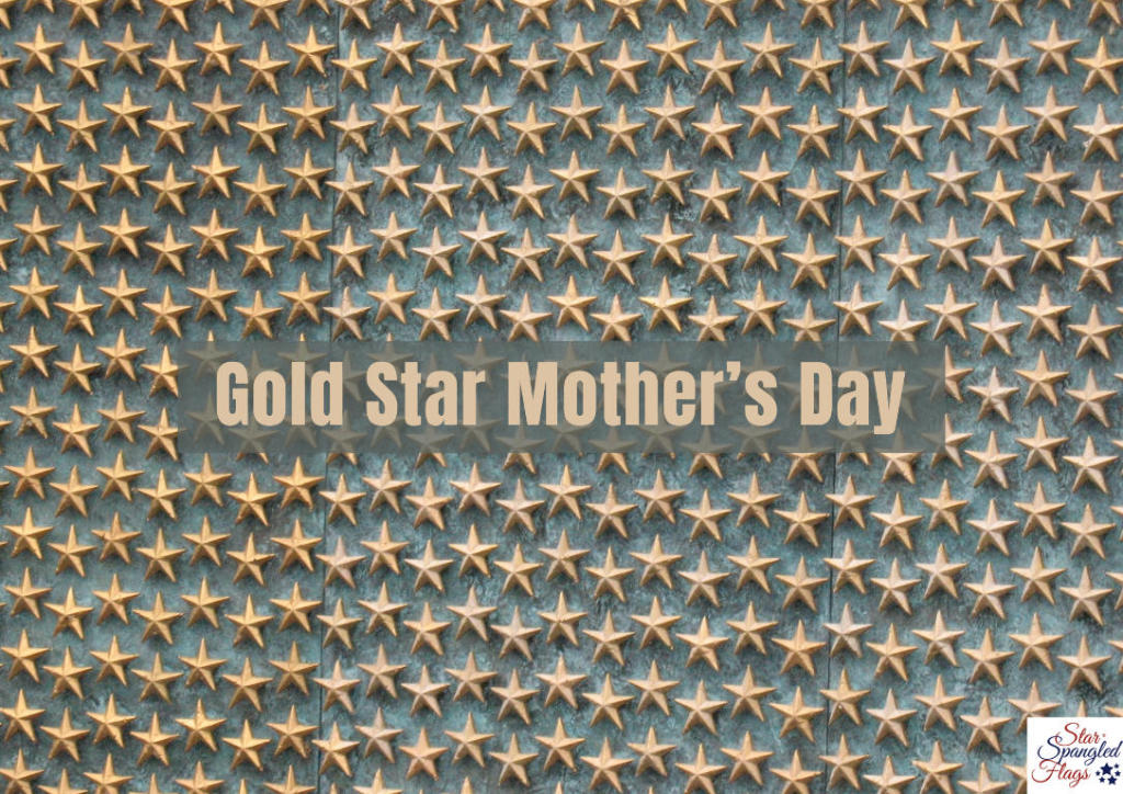 Gold Star Mothers Day