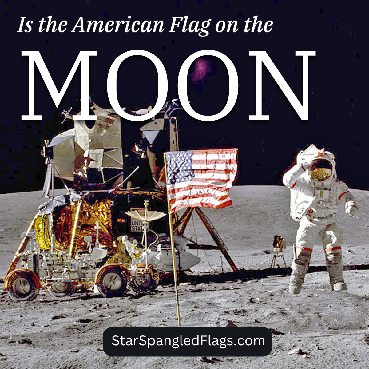 Is the American Flag on the Moon