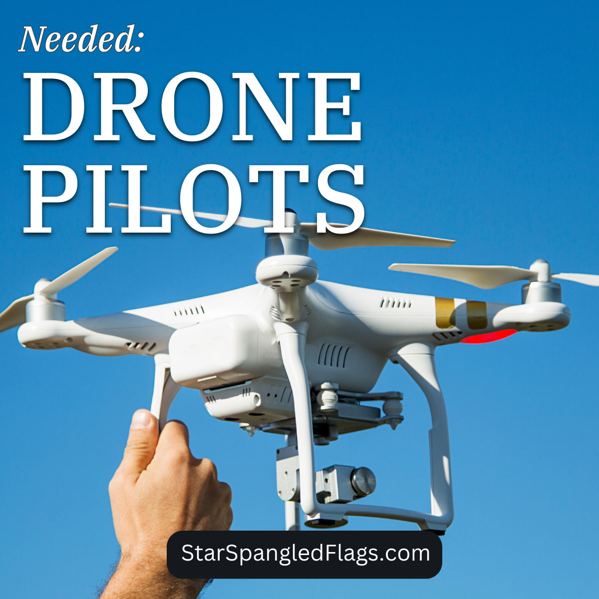 Needed Drone Pilots