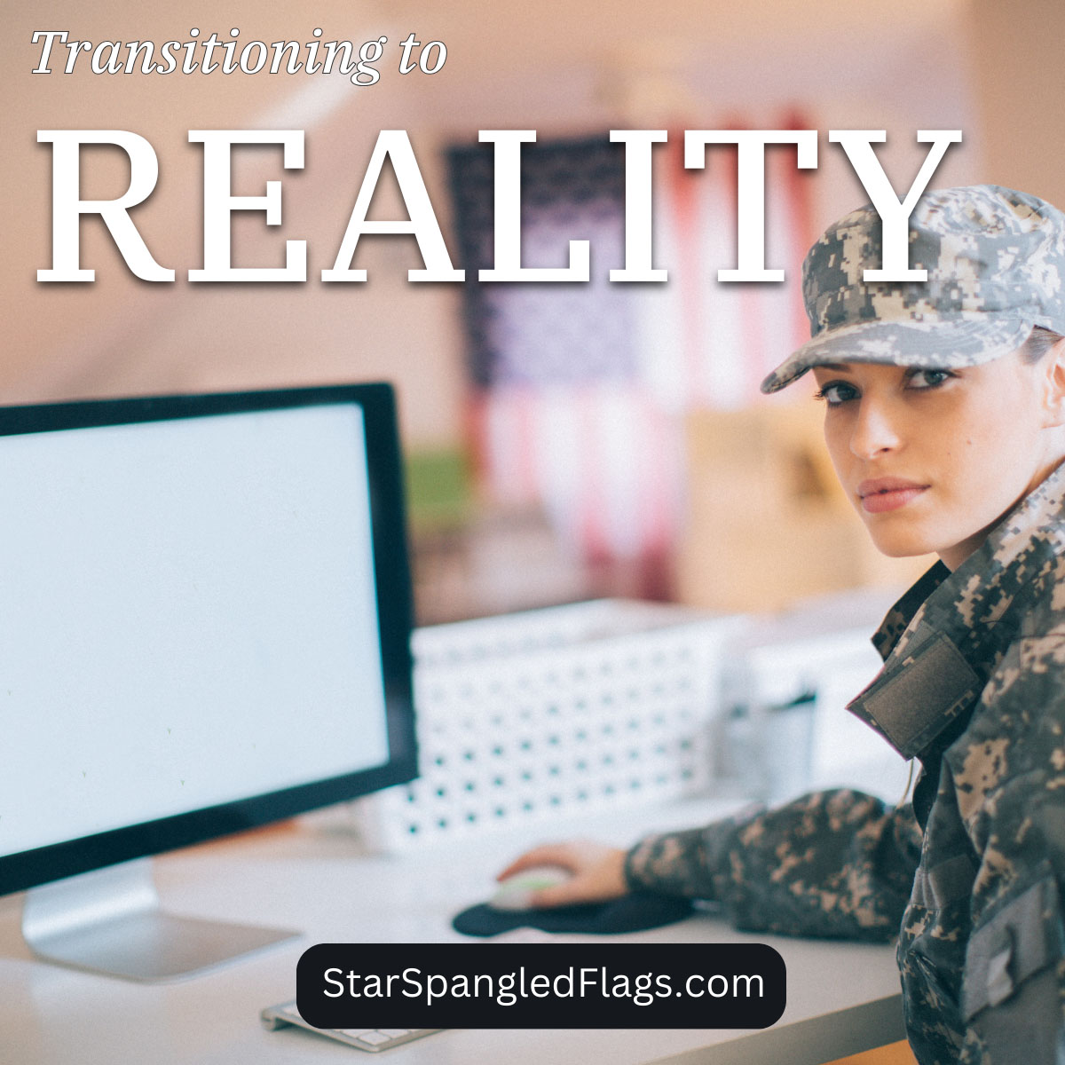 Transitioning to Reality