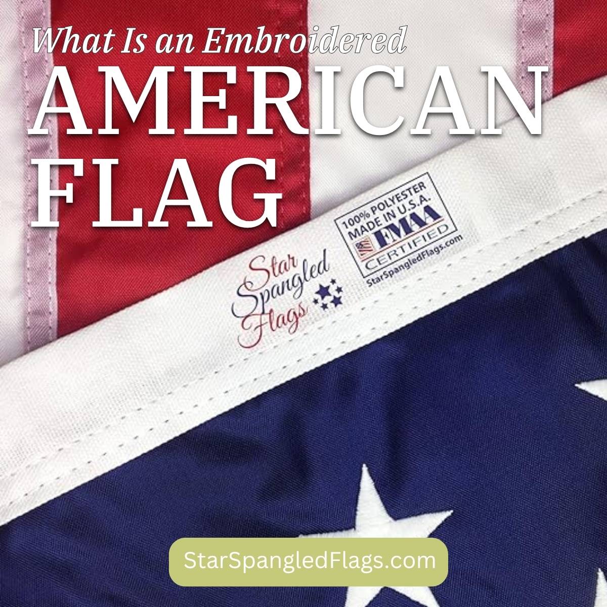 What Is an Embroidered American Flag