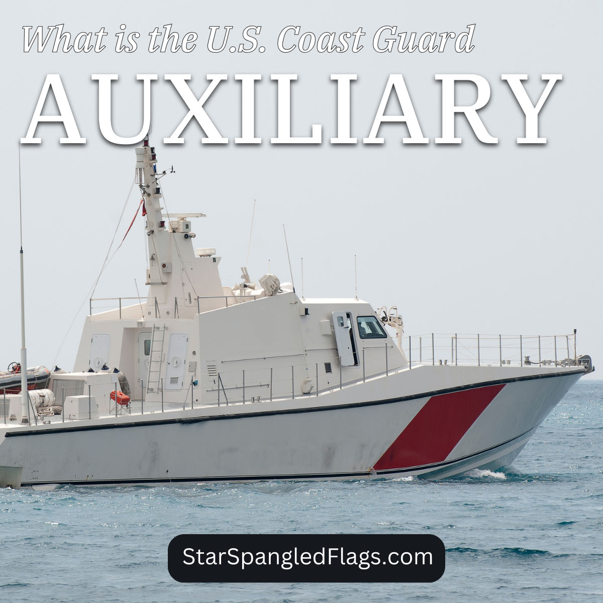 What is the U.S. Coast Guard Auxiliary