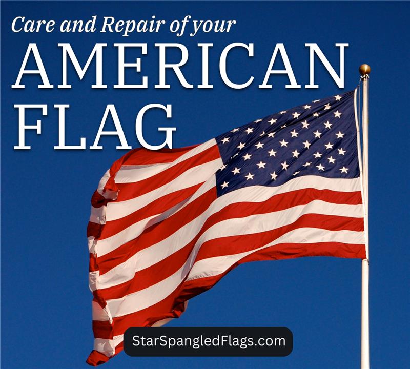 Care and repair of American flag to help it last longer