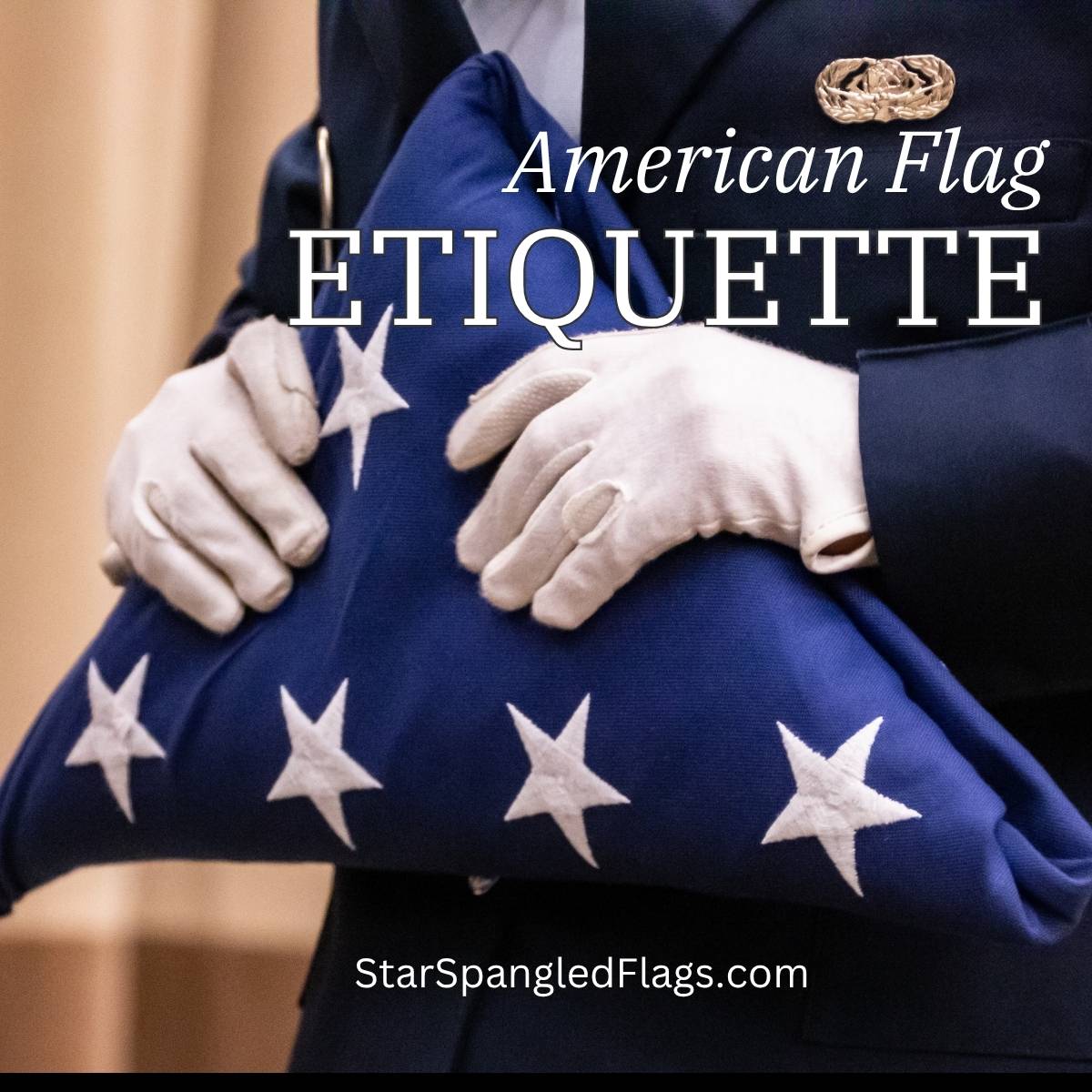 American flag etiquette every citizen should know