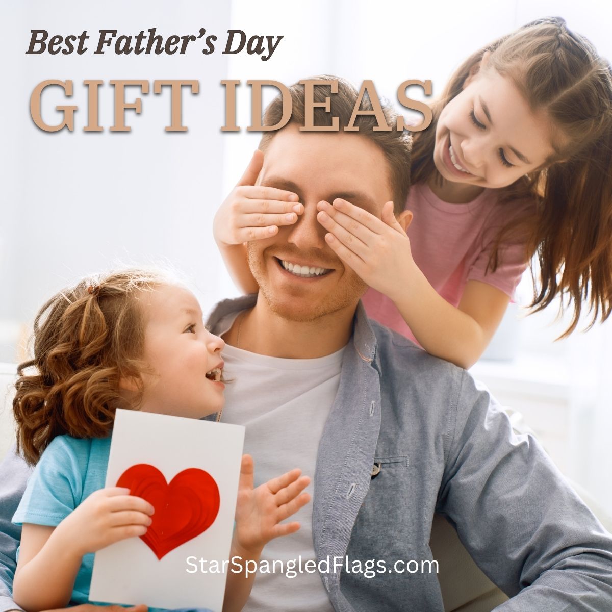 fathers day gift ideas pictured with a father and 2 daughters